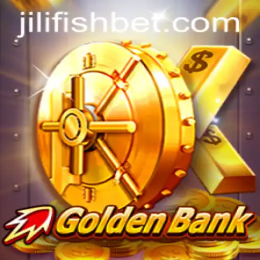 GoldenBank: The Innovative Game Revolutionizing Finance with JILIFISH